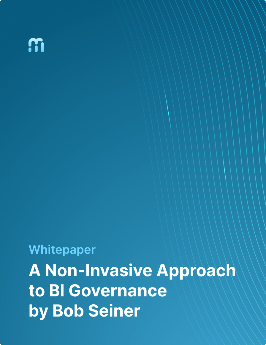 A Non-Invasive Approach to BI Governance by Bob Seiner